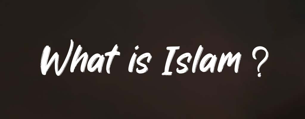 what is islam